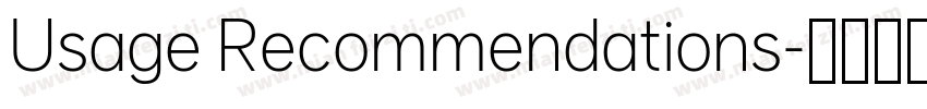 Usage Recommendations字体转换